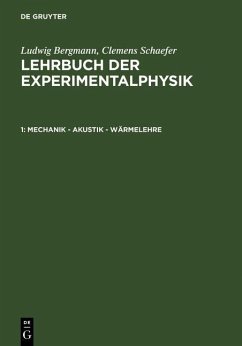 Mechanik - Akustik - Wärmelehre (eBook, PDF) - Bergmann, Ludwig; Schaefer, Clemens