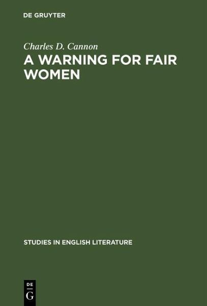 A Warning for Fair Women (eBook, PDF) A Warning for Fair Women (eBook, PDF)