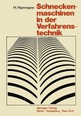 Schneckenmaschinen in der Verfahrenstechnik (eBook, PDF)