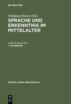 Sprache und Erkenntnis im Mittelalter. 1. Halbbd (eBook, PDF)