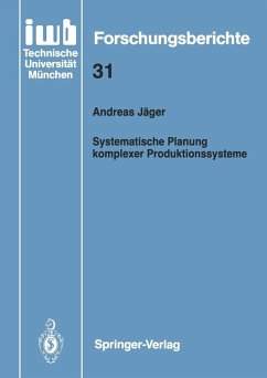 Systematische Planung komplexer Produktionssysteme (eBook, PDF) - Jäger, Andreas