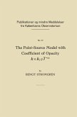 The Point-Source Model with Coefficient of Opacity k = k1¿T-3.5 (eBook, PDF)