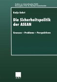 Die Sicherheitspolitik der ASEAN (eBook, PDF)