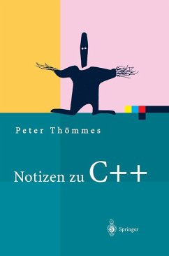 Notizen zu C++ (eBook, PDF) - Thömmes, Peter