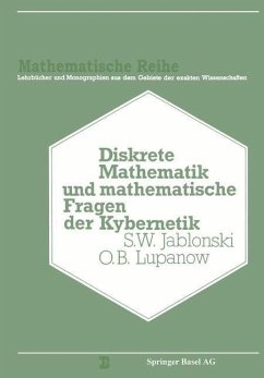 Diskrete Mathematik und Mathematische Fragen der Kybernetik (eBook, PDF) - Jablinski, S. V.; Lupanow; Burosch