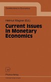 Current Issues in Monetary Economics (eBook, PDF)