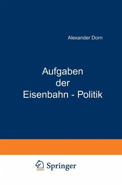 Cover Aufgaben der Eisenbahn - Politik (eBook, PDF)