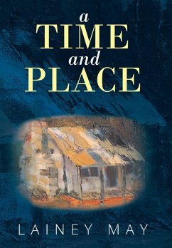 A Time and Place - May, Lainey