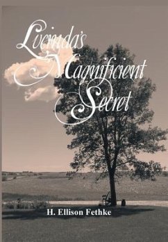 Lucinda's Magnificient Secret - Fethke, H. Ellison