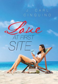 Love at First Site - Carl Cinquino, J.