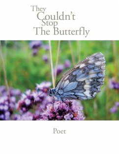 Cover They Couldn't Stop the Butterfly
