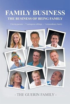 FAMILY BUSINESS - The Guerin Family