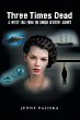 Three Times Dead - Bild 1
