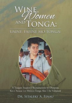 Wine, Women and Tonga - Finau, Sitaleki 'A