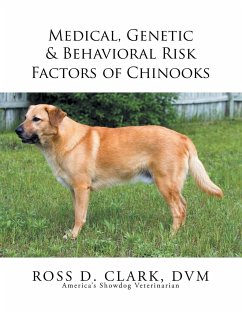 Medical, Genetic & Behavioral Risk Factors of Chinooks
