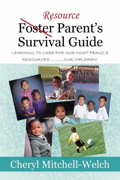 Resource Foster Parent's Survival Guide - Mitchell-Welch, Cheryl