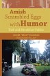 Amish Scrambled Eggs with Humor - Bild 1