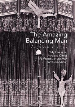 The Amazing Balancing Man - Linden, David