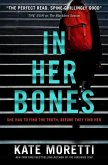 In Her Bones In Her Bones