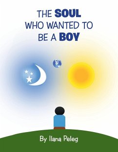 The Soul Who Wanted to Be a Boy