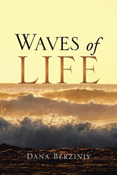 Waves of Life - Berzinjy, Dana