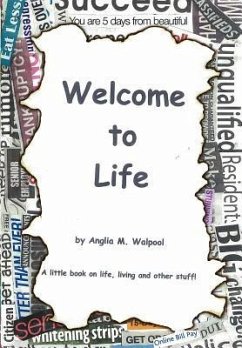 Welcome To Life - Walpool, Anglia