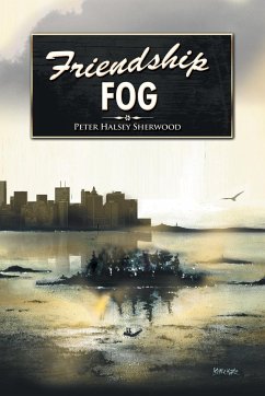 Friendship Fog - Sherwood, Peter Halsey