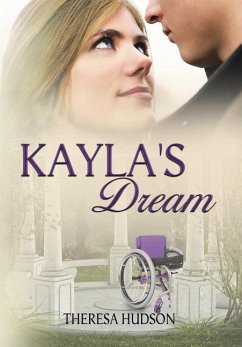 Kayla's Dream - Hudson, Theresa