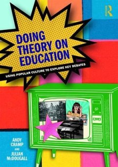 Doing Theory on Education - Cramp, Andy; Mcdougall, Julian