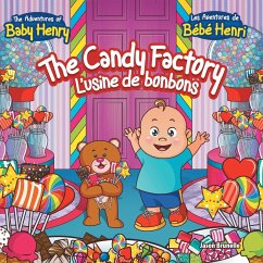 The Candy Factory - Brunelle, Jason