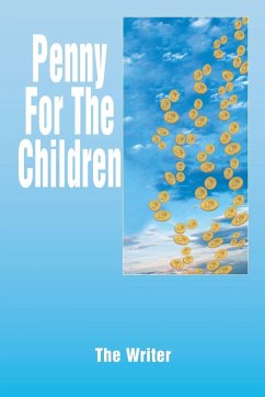 Penny For The Children - The Writer