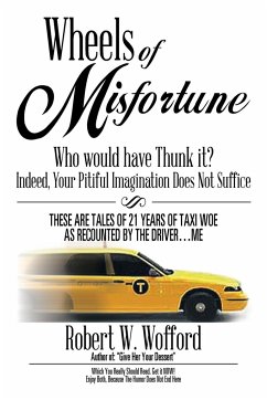 Wheels of Misfortune - Wofford, Robert W.