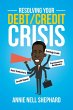Resolving Your Debt/Credit Crisis - Bild 1