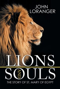 Lions and Souls - Loranger, John