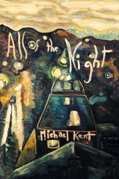 All of the Night - Kent, Michael