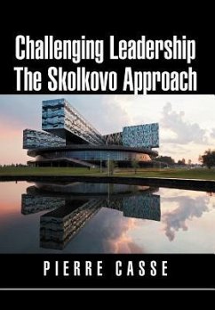Challenging Leadership the Skolkovo Approach