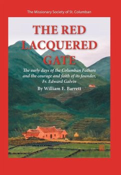 The Red Lacquered Gate - Barrett, William E.