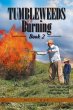 Tumbleweeds Burning Book 2 - Bild 1