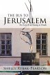 The Bus to Jerusalem - Bild 1