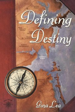 Defining Destiny - Gina Lea