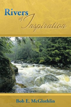 Rivers of Inspiration - Mcglothlin, Bob E.