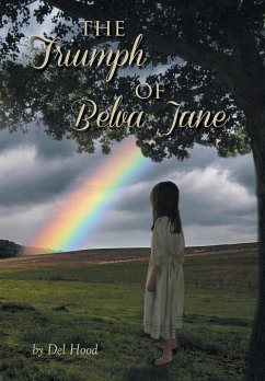 The Triumph of Belva Jane - Hood, Del