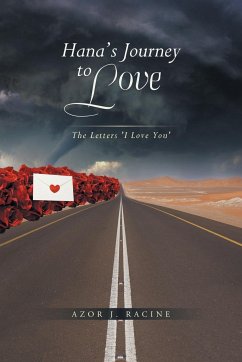 Hana's Journey to Love - Racine, Azor J.