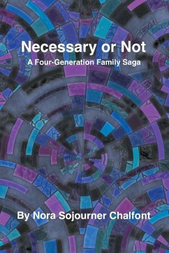 Necessary or Not - Chalfont, Nora Sojourner