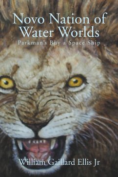 Novo Nation of Water Worlds - Ellis Jr, William Gaillard