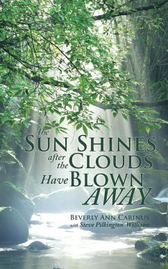 The Sun Shines after the Clouds Have Blown Away - Carinus, Beverly Ann