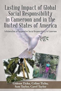 Lasting Impact of Global Social Responsibility in Cameroon and in the United States of America - Ticha, G & C; Taylor, S & C