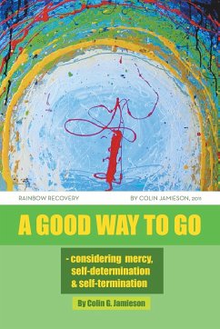 A Good Way to Go - Jamieson, Colin G.