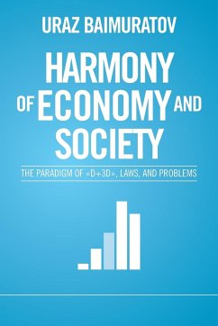 Harmony of Economy and Society - Baimuratov, Uraz