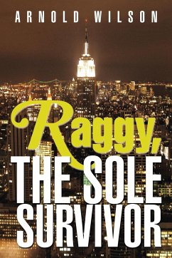 Raggy, the Sole Survivor - Wilson, Arnold